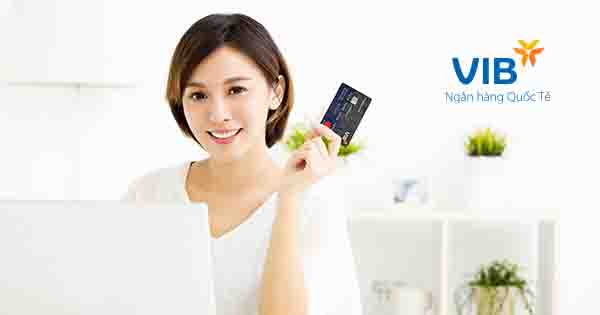 Có những loại thẻ tín dụng nào của ngân hàng VIB và cách đăng ký?